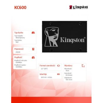 Kingston Dysk SSD KC600 SERIES 256GB SATA3 2.5' 550/500 MB/s
