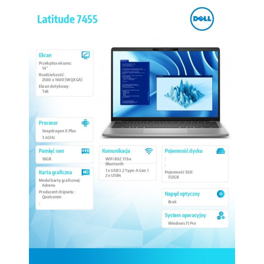 Dell Notebook Latitude 7455 Win11Pro Snapdragon X Plus 10C 16GB/512GB SSD Gen4/14.0 QHD+ Touch/UMA GPU/FgrPr/FHD/IR
