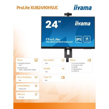 IIYAMA Monitor 23.8 cala XUB2490HSUC-B5 IPS,FHD,CAM,MIC,HDMI,DP,HAS(150mm)