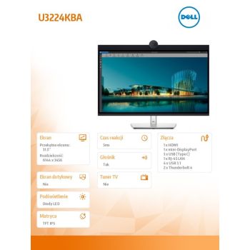 Dell Monitor U3224KBA 31,5" IPS Black LED 6K 6144x3456/16:9/HDMI/miniDP/USB-C/USB/Thunderbolt/Kamera/Speakers/Mikrofon/3Y