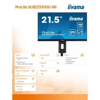 IIYAMA Monitor 21.5 cala ProLite XUB2293HSU-B6 IPS,100Hz,HAS(150mm),1ms,HDMI,DP,2xUSB, FreeSync,2x2W,PIVOT