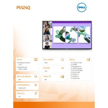 Dell Monitor P5524Q 54.6 cala LED VA UHD 4K (3840x2160)/16:9/HDMI/DP/VGA/USB/RS 232/RJ-45/3Y AES