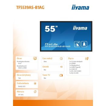 IIYAMA Monitor 55 cali TF5539AS-B1AG,IPS,4K,HDMIx2,DP,RJ45,3xUSB,2x10W, ANDROID,24/7,IP65